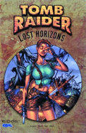 Tomb Raider: Lost Horizons