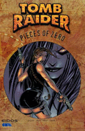 Tomb Raider: Pieces of Zero