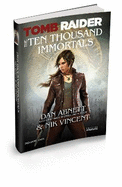 Tomb Raider the Ten Thousand Immortals
