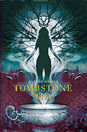 Tombstone Tea
