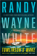 Tomlinson's Wake: A Doc Ford Novel