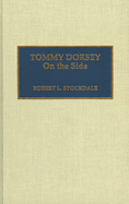 Tommy Dorsey: On the Side