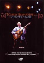 Tommy Emmanuel: Center Stage