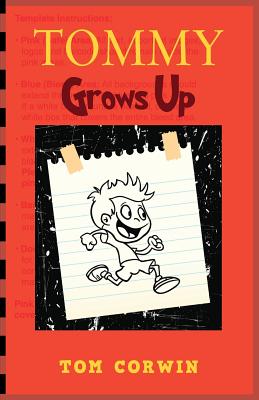 Tommy Grows Up - Corwin, Tom