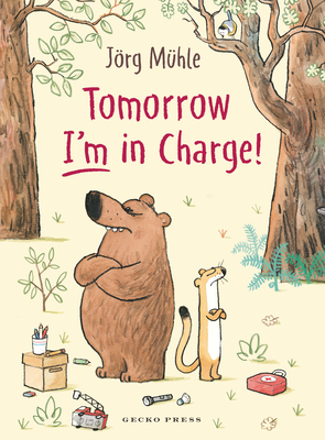 Tomorrow I'm in Charge! - 
