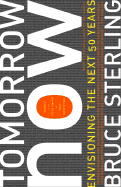 Tomorrow Now: Envisioning the Next 50 Years