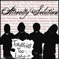 Tomorrow's Too Late - Atrocity Solution