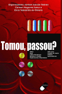 Tomou, Passou?: Aftas, Azia, C