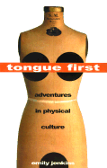 Tongue First