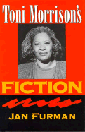 Toni Morrison's Fiction