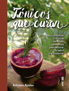 Tonicos Que Curan