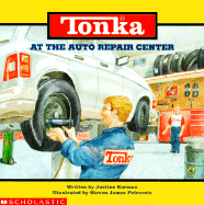 Tonka at the Auto Repair Center