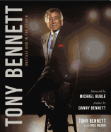 Tony Bennett Onstage and in the Studio