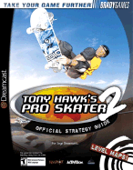 Tony Hawk's Pro Skater 2 Official Strategy Guide: For Sega Dreamcast