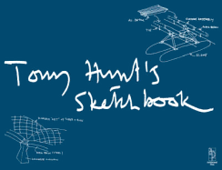Tony Hunt's Sketchbook - Hunt, Tony, and Hunt, Anthony