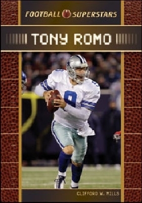 Tony Romo - Mills, Clifford W