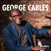 Too Close for Comfort - George Cables