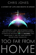 Too Far from Home