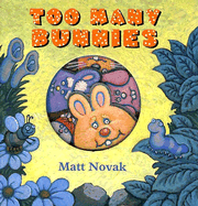 Too Many Bunnies