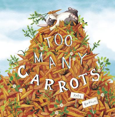 Too Many Carrots - 