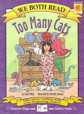 Too Many Cats: Level K - McKay, Sindy