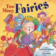 Too Many Fairies: A Celtic Tale