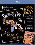 Too Many Kisses
