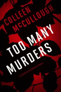 Too Many Murders - McCullough, Colleen