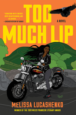 Too Much Lip - Lucashenko, Melissa