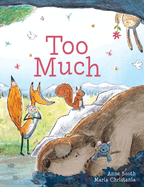 Too Much