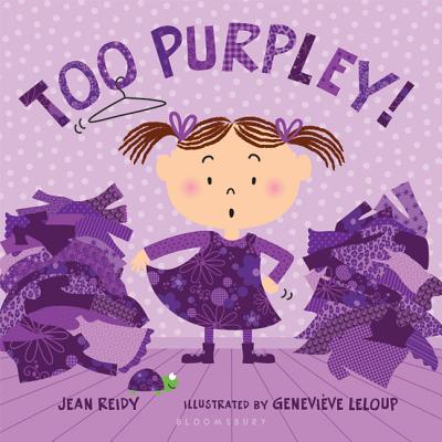 Too Purpley! - Reidy, Jean