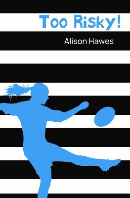 Too Risky - Hawes, Alison