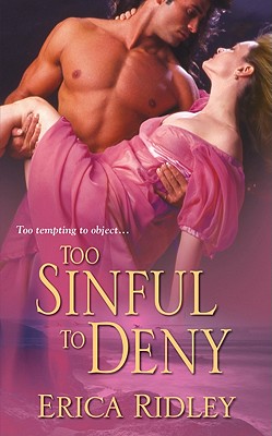 Too Sinful to Deny - Ridley, Erica