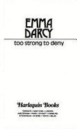 Too Strong to Deny