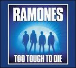 Too Tough to Die [Expanded]