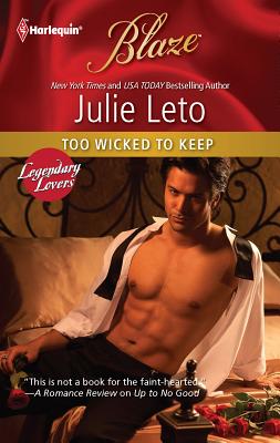 Too Wicked to Keep - Leto, Julie