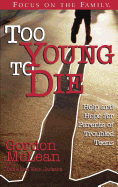Too Young to Die