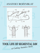 Tool Life of Segmental Saw at Cutting Stainless Steels