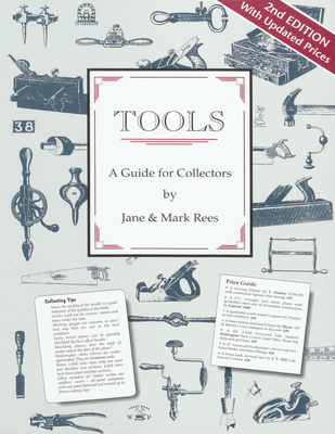 Tools: A Guide for Collectors - Rees, Jane, and Rees, Mark