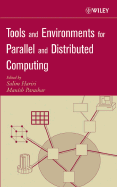 Tools and Environments for Parallel and Distributed Computing