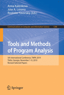 Tools and Methods of Program Analysis: 5th International Conference, Tmpa 2019, Tbilisi, Georgia, November 7-9, 2019, Revised Selected Papers