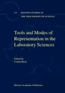 Tools and Modes of Representation in the Laboratory Sciences