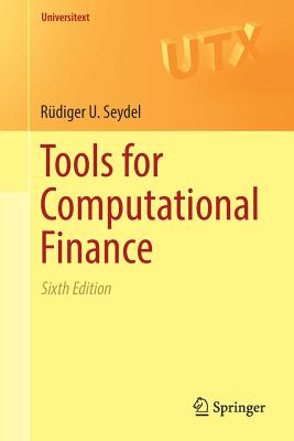 Tools for Computational Finance - Seydel, R�diger