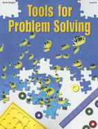 Tools for Problem Solving: Level D (Steck-Vaughn Tools for Problem Solving)