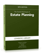 Tools & Techniques of Estate Planning 18th Edition