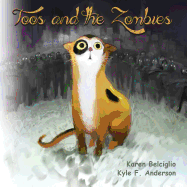 Toos and the Zombies