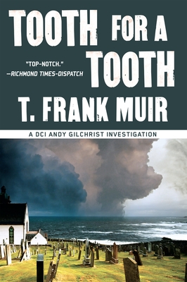 Tooth for a Tooth - Muir, T Frank