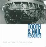 Tooth & Nail Ultimate Collection