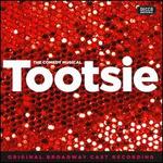 Tootsie [Original Broadway Cast Recording]