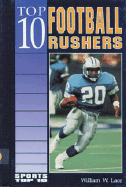 Top 10 Football Rushers